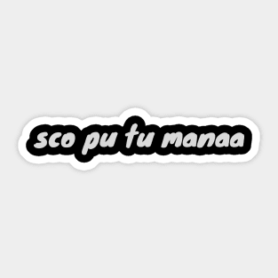 sco pu tu manaa Sticker